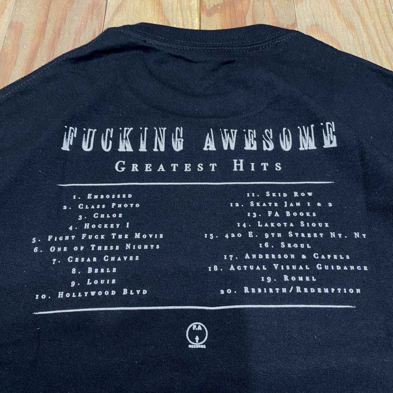 FUCKING AWESOME GREATEST HITS TEE